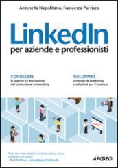 LinkedIn per aziende e professionisti