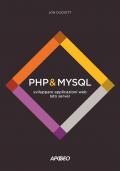 PHP & MySQL. Sviluppare applicazioni web lato server