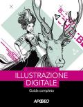 Illustrazione digitale. Guida completa