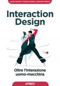 Interaction design. Oltre l'interazione uomo-macchina