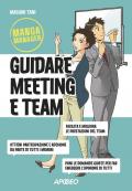 Guidare meeting e team