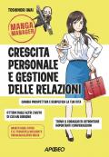 Crescita personale e gestione delle relazioni