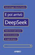 E poi arrivò DeepSeek. Dalla Cina in open source: l’AI che ha cambiato le regole del gioco