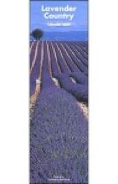 Lavander country. Calendario 2004 lungo