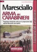 Maresciallo. Arma dei carabinieri