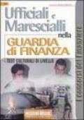 Ufficiali e Marescialli nella Guardia di Finanza. Test culturali di livello