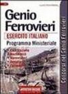 Genio ferrovieri esercito italiano. Programma ministeriale