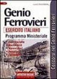 Genio ferrovieri esercito italiano. Programma ministeriale