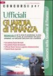 Concorsi per ufficiali guardia di finanza. Manuale