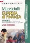 Marescialli. Guardia di finanza. Manuale