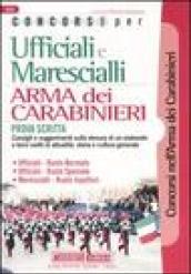 Concorsi per ufficiali e marescialli. Arma dei carabinieri. Prova scritta