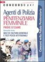 Concorsi per agenti di polizia penitenziaria femminile. Prove d'esame