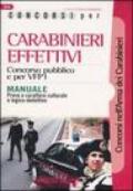 Concorsi per carabinieri effettivi. Concorso pubblico e per VFP 1. Manuale