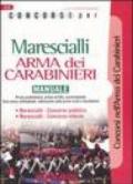 Concorsi per marescialli. Arma dei carabinieri. Manuale