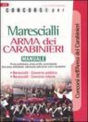 Concorsi per marescialli. Arma dei carabinieri. Manuale