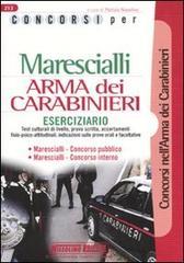 Concorsi per marescialli. Arma dei carabinieri. Eserciziario