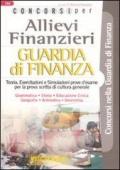 Concorsi per allievi finanzieri. Guardia di finanza. Teoria e test