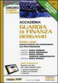 Accademia Guardia di Finanza Bergamo. Teoria e quiz. Manuale completo per l'addestramento alla prova preliminare. Con aggiornamento online