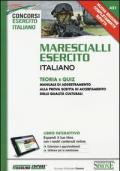 Marescialli esercito italiano. Teoria e quiz. Con aggiornamento online