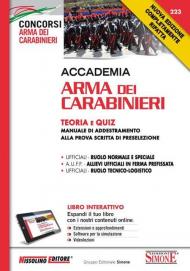 Accademia Arma dei Carabinieri. Teoria e quiz. Manuale di addestramento alla prova scritta di preselezione. Con aggiornamento online