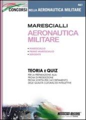 Marescialli aeronautica militare. Teoria e quiz