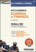 Accademia guardia di finanza. Teoria e test. Con software di simulazione