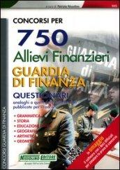 Concorsi per 750 allievi finanzieri guardia di finanza. Questionari