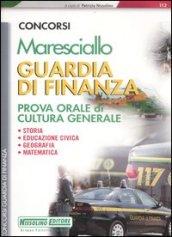 Concorsi marescialli Guardia di Finanza. Prova orale di cultura generale