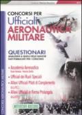 Concorsi per ufficiali aeronautica militare. Questionari