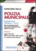 *CONCORSI NELLA POLIZIA MUNICIPALE Manuale (Teoria e Test)