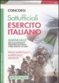 Concorsi sottufficiali esercito italiano. Manuale per gli accertamenti psico-fisici-attitudinali e delle qualità culturali