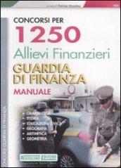 Concorsi per 1250 allievi finanzieri guardia di finanza. Manuale