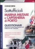 Concorsi per sottufficiali marina militare e capitaneria di porto. Questionari