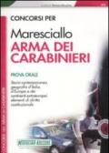 Concorsi per Maresciallo arma dei carabinieri. Prova orale