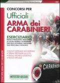 Concorsi per ufficiali. Arma dei carabinieri. Eserciziario