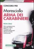 Concorsi per Maresciallo arma dei carabinieri. Prova orale