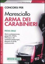 Concorsi per Maresciallo arma dei carabinieri. Prova orale