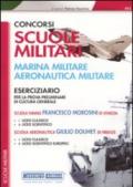 Concorsi per scuole militari. Marina militare, areonautica militare. Eserciziario