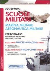 Concorsi per scuole militari. Marina militare, areonautica militare. Eserciziario