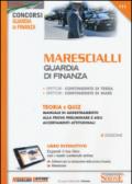 Marescialli. Guardia di finanza. Teoria e quiz. Con software di simulazione