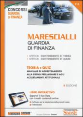 Marescialli. Guardia di finanza. Teoria e quiz. Con software di simulazione