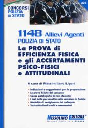 1148 allievi agenti Polizia di Stato. La prova di efficienza fisica e gli accertamenti psico-fisici e attitudinali