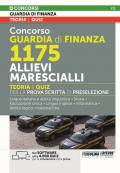 Concorso Guardia di Finanza. 1175 Allievi Marescialli. Teoria e quiz per la preparazione al concorso. Con espansione online. Con software di simulazione