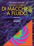 Macchine a fluido. Per gli Ist. Tecnici industriali: 1