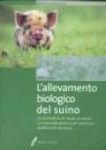 L' allevamento biologico del suino