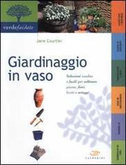 Giardinaggio in vaso