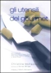 Gli utensili del gourmet