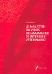 Malattie da virus dei mammiferi di interesse veterinario