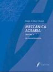 Meccanica agraria. 2.Meccanizzazione