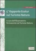 5º rapporto Ecotur sul turismo natura